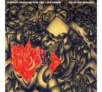 Rodrigo Amado Motion Trio - Flame Alphabet