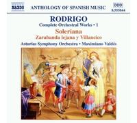 Rodrigo: Complete Orchestral Works Vol. 1 by Maximiano Valdes (2002-05-03)