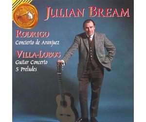 Rodrigo: Concierto de Aranjuez/Villa-Lobos: Guitar Concerto, 5 Preludes