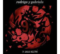 Rodrigo Y Gabriela - 9 Dead Alive