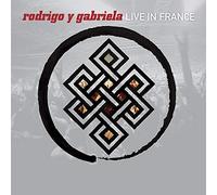 Rodrigo Y Gabriela - Live In France