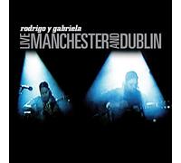 Rodrigo y Gabriela - Live Manchester And Dublin [Vinilo]