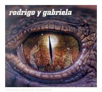 Rodrigo Y Gabriela - Rodrigo Y Gabriela