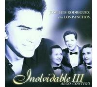 Rodriguez, Jose Luis - Inolvidable III Algo Contigo