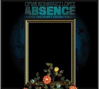 Rodriguez-Lopez, Omar - Absence Makes the Heart..