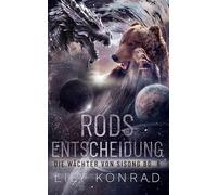 Rods Entscheidung: Die Wächter von Sisong Bd.6