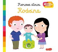 Rodzina Akademia mądrego dziecka Pierwsze słowa