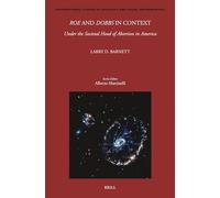 Roe and Dobbs in Context: Under the Societal Hood of Abortion in America: 144 (International Studies in Sociology and Social Anthropology)