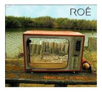 Roe - Demain J'arrete