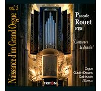 Roeut,Pascale - Naissance D'Un Grand Orgue /Vol.2