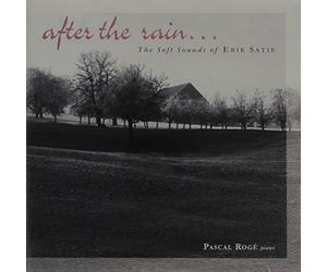 Roge Pascal - After the Rain: Soft Sounds of Erik Satie