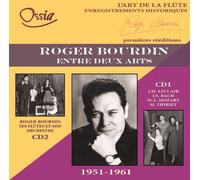 Roger Bourdin - Roger Bourdin Entre Deux Arts 1951/61