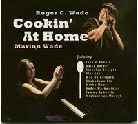 Roger C. Wade & Marion Wade - Cookin' At Home (CD)