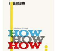 Roger Chapman - How How How - Instant Records - IMS 3502, RCA - ZC 69104