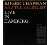 Roger Chapman - Live In Hamburg