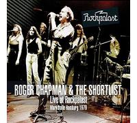 Roger Chapman & The Shortlist - Live At Rockpalast