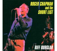 Roger Chapman & the Shortlist - Riff Burglar