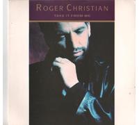 Roger Christian - Take it from me (1989) / Vinyl single [Vinyl-Single 7'']