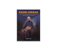 Roger Corman: Cómo hice cien películas en Hollywood y nunca perdí un centavo (SIN COLECCION) [Tapa blanda] Corman, Roger