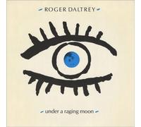 Roger Daltrey - Under A Raging Moon [Vinyl Single]