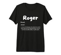Roger Definición Nombre Personalizado Traje Personalizado para Rogers Camiseta Premium
