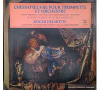 Roger Delmonte - Great Trumpet Concertos - Haydn, Purcell + Various. VINYLLP.