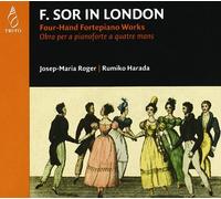 Roger; Josep;Maria - Sor: F. Sor In London: Valses Para Pianoforte A 4 Manos ; Roger, Harada