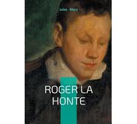 Roger la Honte: Drame d'honneur