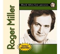 Roger Miller - David Allan Coe Presents Roger Miller