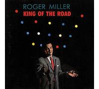 Roger Miller - King Of The Road