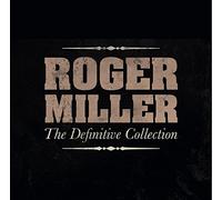 ROGER MILLER - THE DEFINITIVE COLLECTION