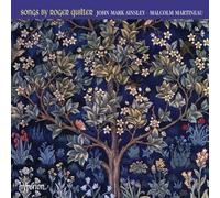 Roger Quilter : Chansons