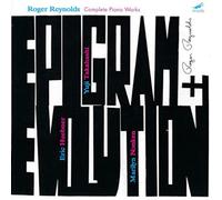 Roger Reynolds Roger Reynolds: Epigram + Evolution - Complete Piano Works (CD)