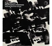 Roger Reynolds: The Promises of Darkness