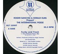 Roger Sanchez And Gerald Elms Pres - Funky and fresh (International Posse Mix) / Vinyl Maxi Single [Vinyl 12'']