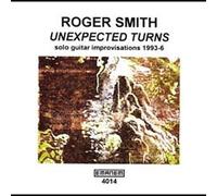 Roger Smith: Unexpected Turns