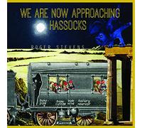 Roger Stevens - We Are Now Approaching Hassocks