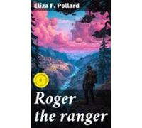 Roger The Ranger (ebook)