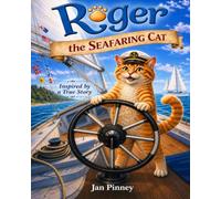 Roger The Seafaring Cat (Roger's Adventures)