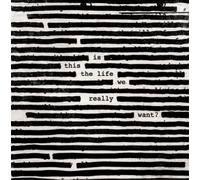 Roger Waters Is This the Life We Really Want? (2 LP)
