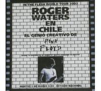 Roger Waters - Live In Estadio Nacional, Santiago, Chile, March 5th 2002