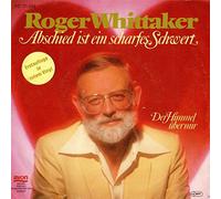 Roger Whittaker - Abschied Ist Ein Scharfes Schwert