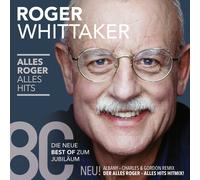 Roger Whittaker – Alles Roger: Alles Hits (die neue Best Of) – CD