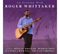 Roger Whittaker - An Evening With