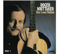 Roger Whittaker: Best Loved Ballads (2 Disc Set)