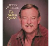 Roger Whittaker - Du Gehörst Zu Mir - Avon - INT.161.555, Avon - INT 161.555