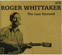 Roger Whittaker - Last Farewell [Import]