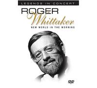 Roger Whittaker: Legends In Concert [Edizione: Stati Uniti] [Italia] [DVD]
