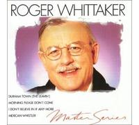 Roger Whittaker - Master Series