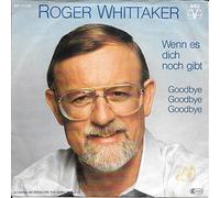 Roger Whittaker - Wenn es dich noch gibt (1982) / Vinyl single [Vinyl-Single 7'']